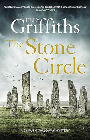 The Stone Circle - The Dr Ruth Galloway Mysteries 11